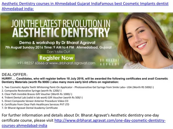 Aesthetic Dentistry courses in Ahmedabad Gujarat IndiaFamous best Cosmetic Implants dentist Ahmedabad india: