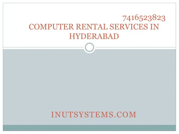 Computer rental services in Hyderabad