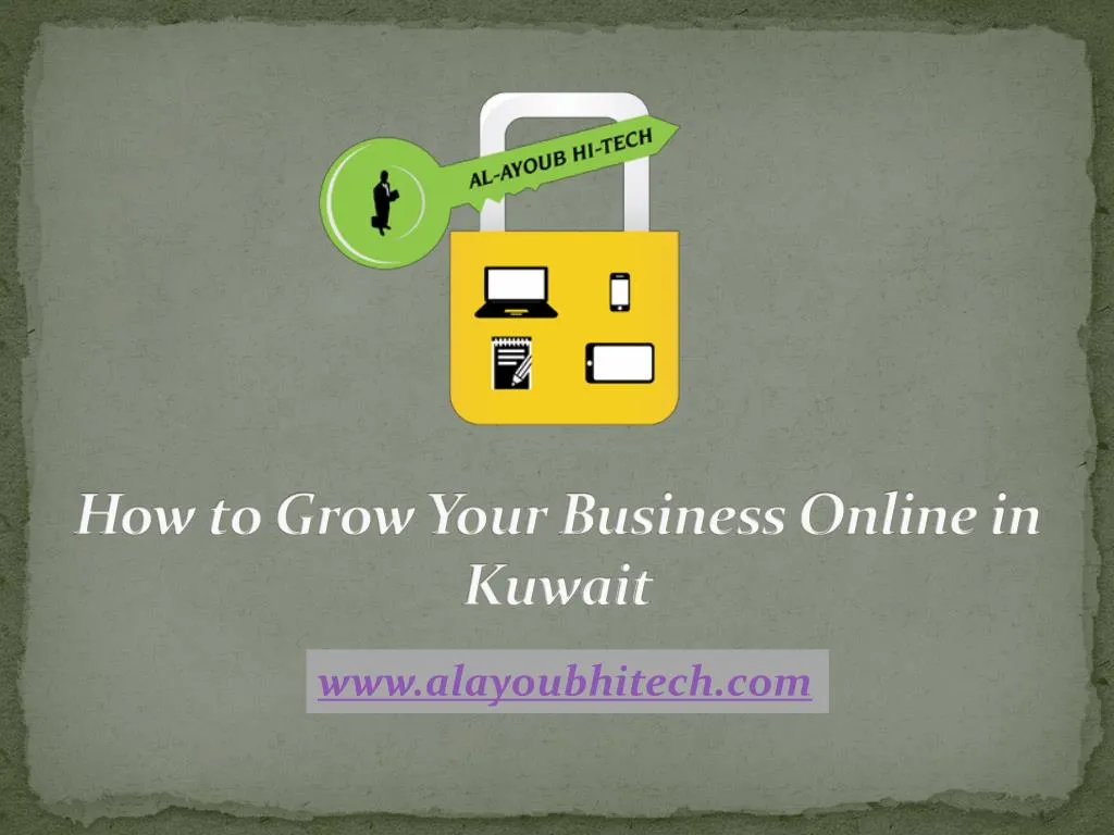 How to Grow Your Business Online in Kuwait.pdf