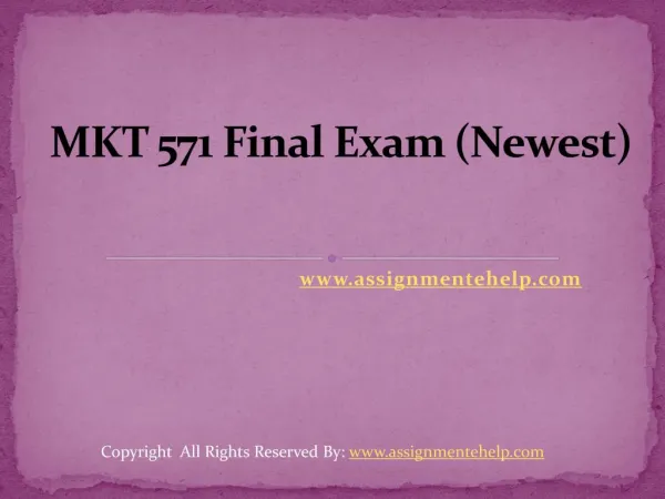 Mkt 571 Final Exam (Newest)