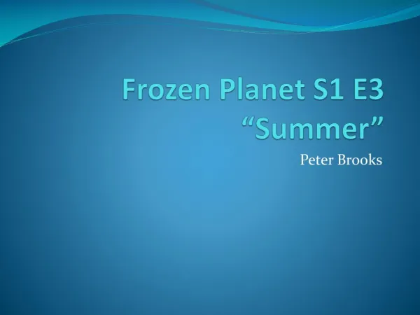 Frozen Planet S1 E3 Analysis