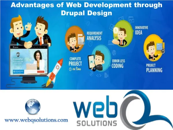 Advantages of Web Development through Drupal Design