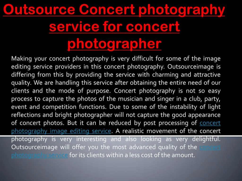 outsource concert photography service for concert photographer