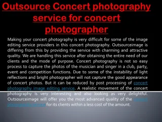 Outsource Concert photography service for concert photographer