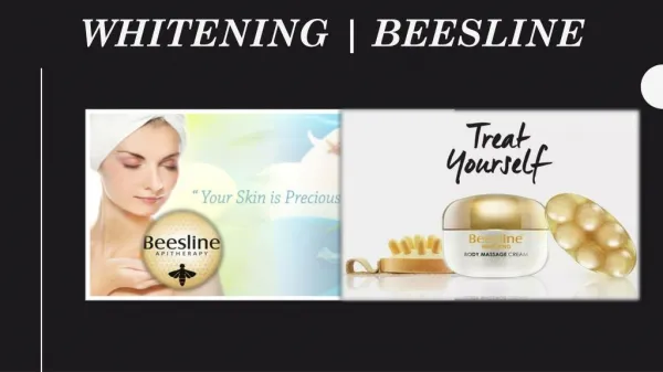 Beesline whitening cosmetics at affordable prices