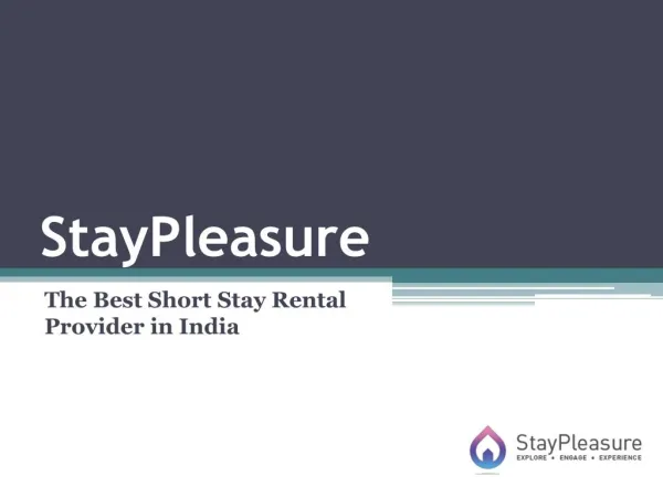StayPleasure- The Best Short Stay Rental Provider in India