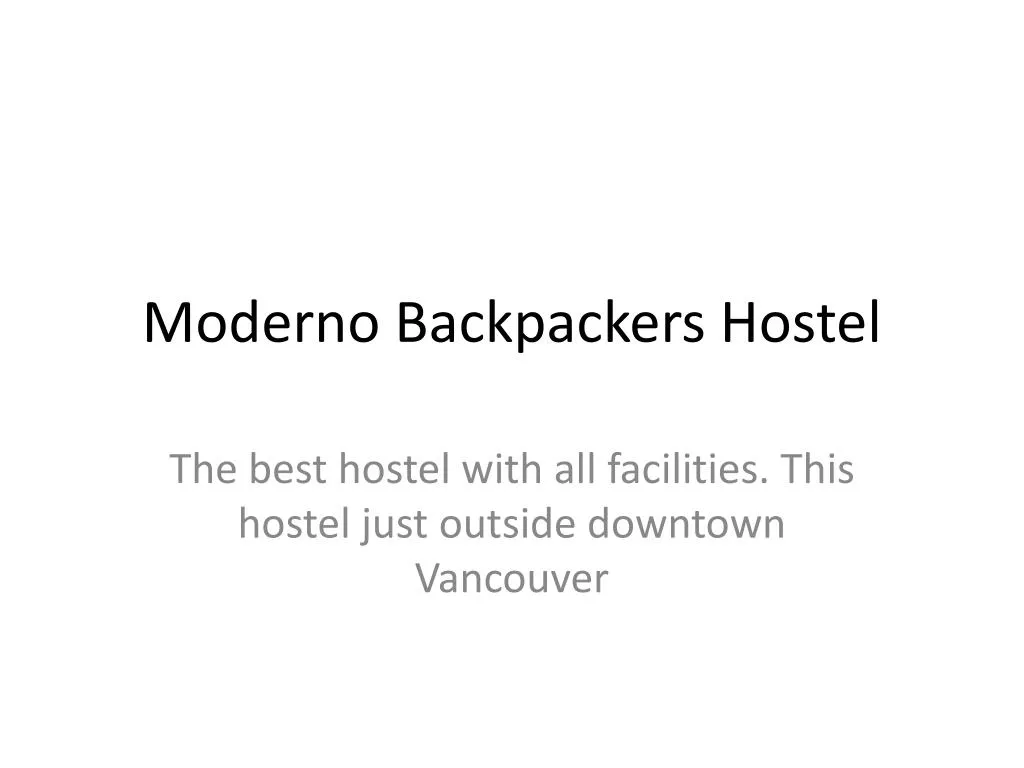 moderno backpackers hostel