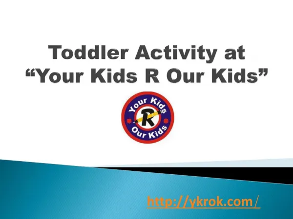 Toddler Activity at Your Kids R Our Kids