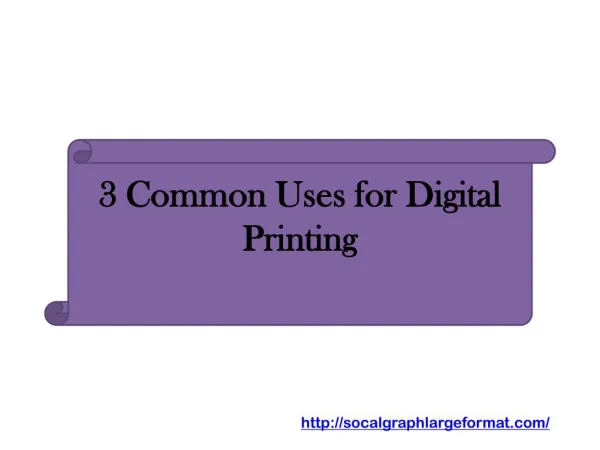 3 Common Uses for Digital Printing