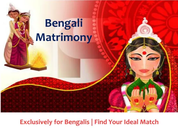 Find Your Special One in Bengali Matrimony