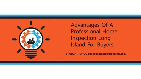 Advantages Of A Professional Home Inspection Long Island For Buyers