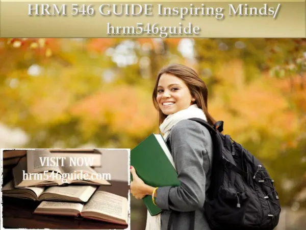 HRM 546 GUIDE Inspiring Minds/ hrm546guide