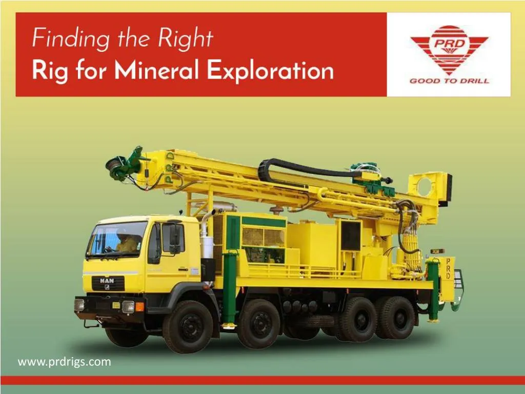 finding the right rig for mineral exploration