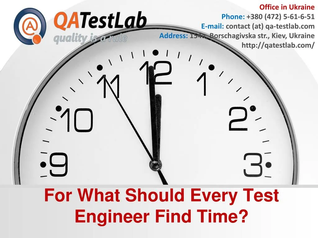 for what should every test engineer find time