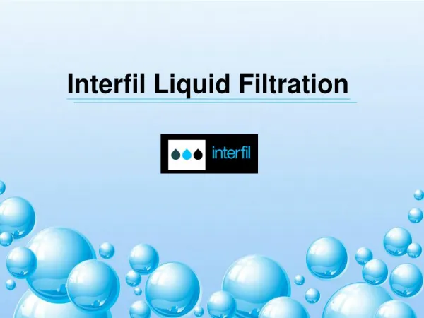 Interfil Liquid Filtration