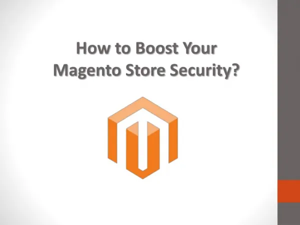 How to Boost Your Magento Store Security?