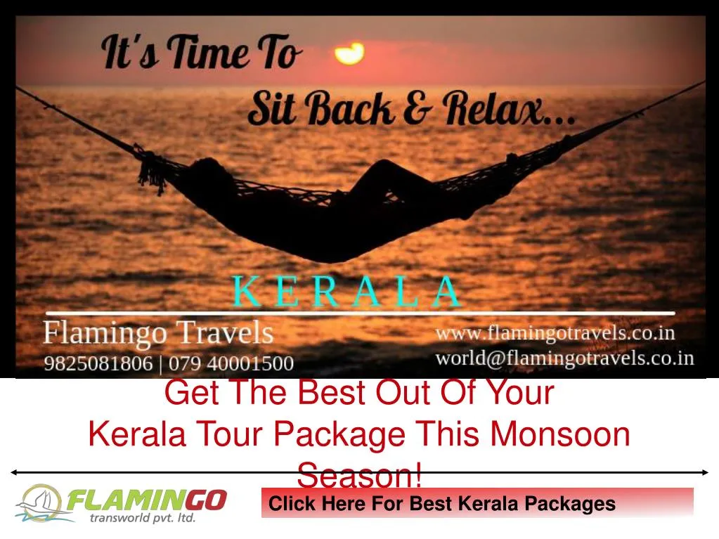 get the best out of your kerala tour package this monsoon season
