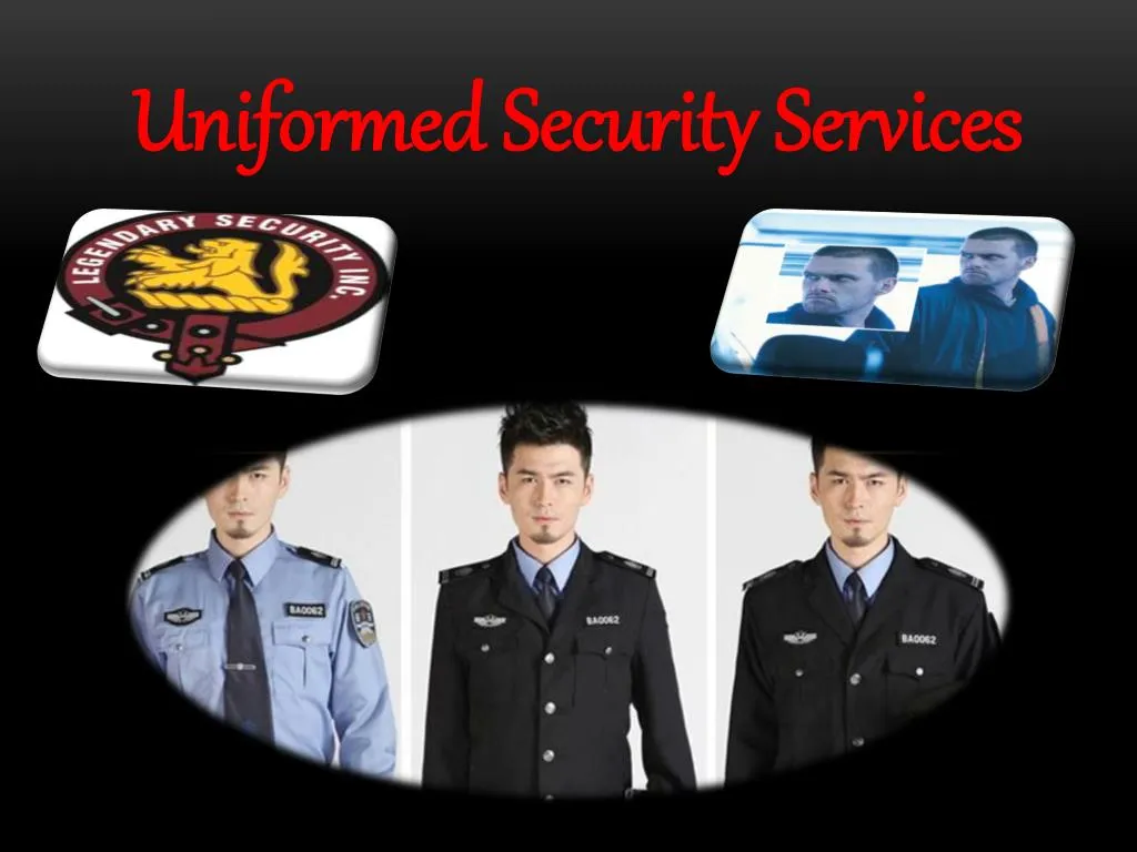 uniformed security services