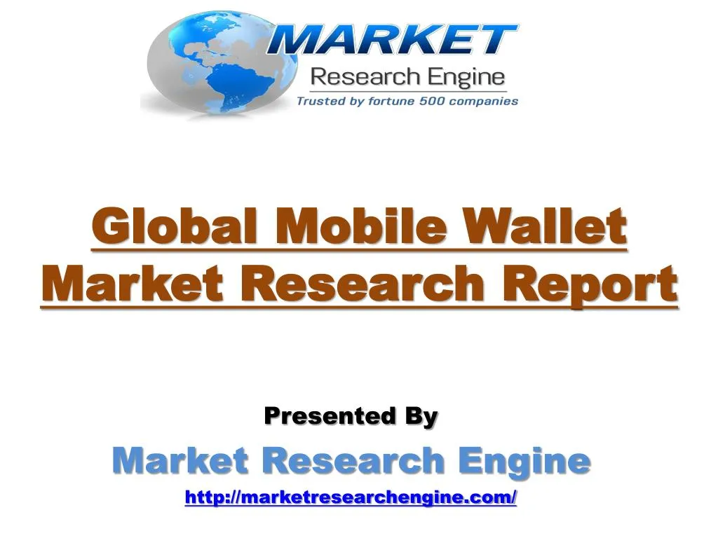 global mobile wallet market research report