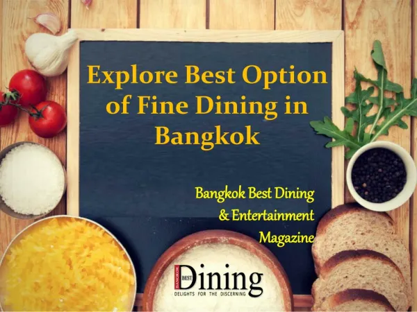 Explore Best Option of Fine Dining in Bangkok through Bangkok Best Dining