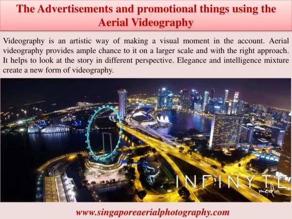 The Advertisements and promotional things using the Aerial Videography