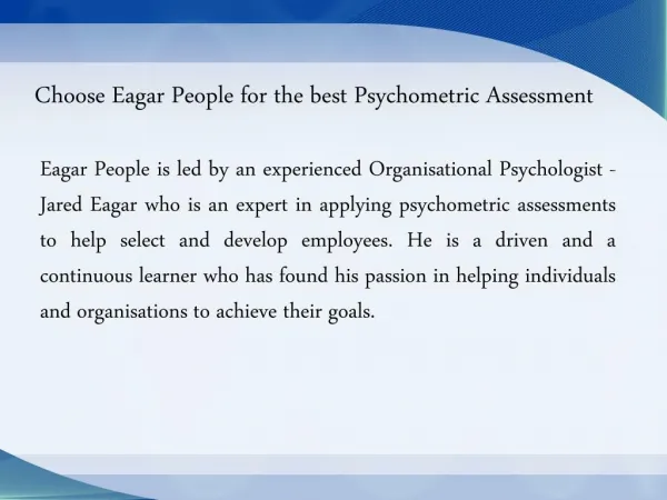 Choose Eagar People for the best Psychometric Assessment