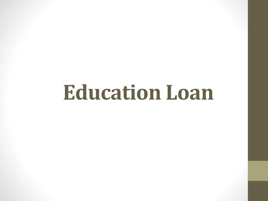 education loan