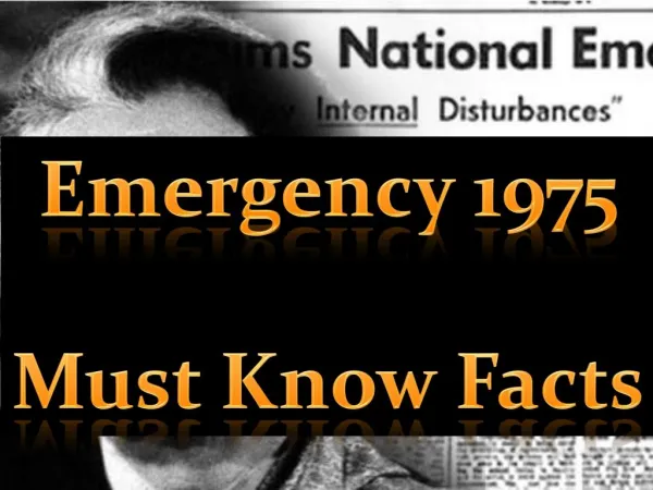 Emergency 1975: Must Know Facts