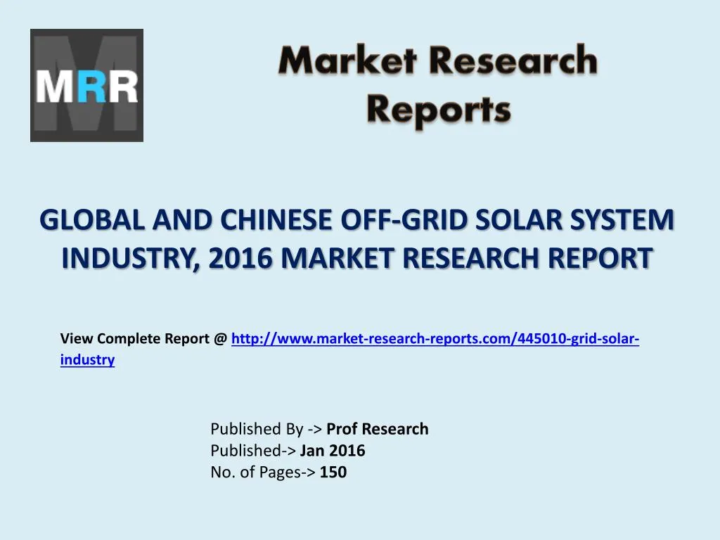global and chinese off grid solar system industry 2016 market research report