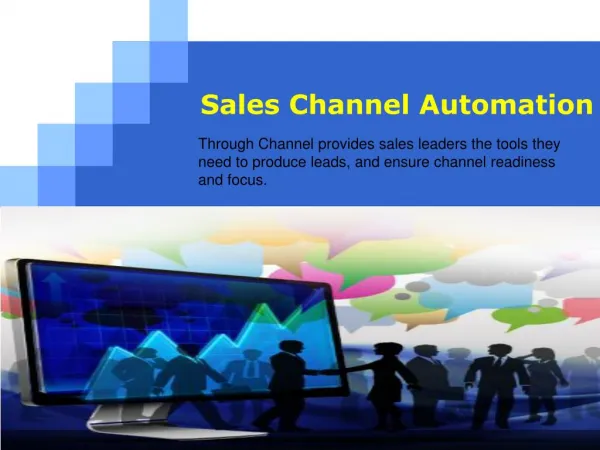 Sales Channel Automation - Sales Readiness By Through-Channel