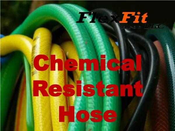 Different And Best Chemical Resistant Hose