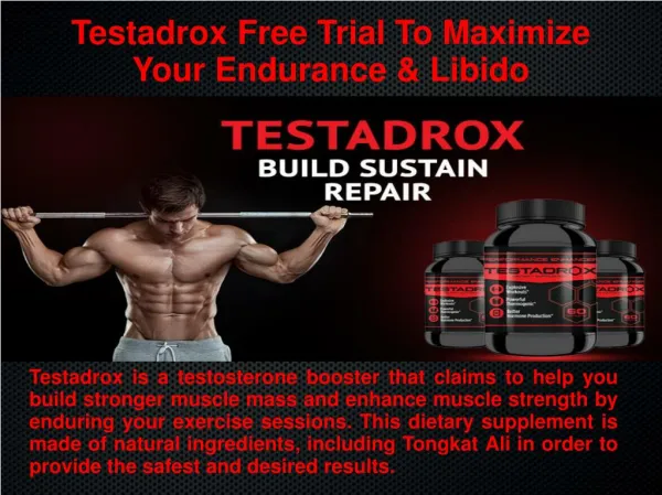 Risk-Free No Side Efact Use Testadrox Reviews