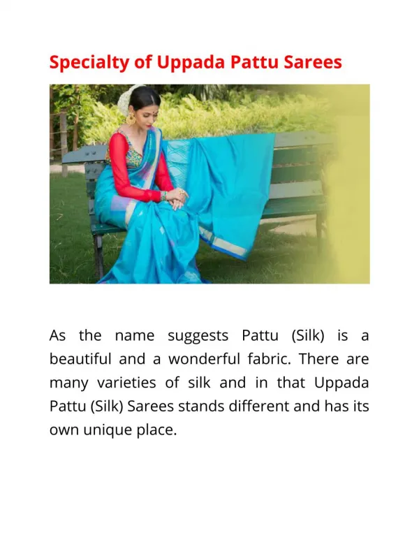Uppada Pattu Sarees - Specialty