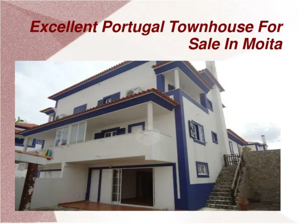 Excellent Portugal Townhouse For Sale In Moita
