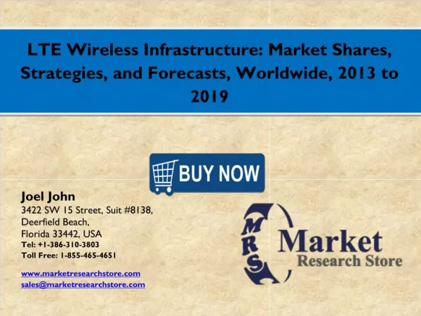 LTE Wireless Infrastructure: Market 2016: Global Industry Size, Share, Growth, Analysis, and Forecasts to 2021