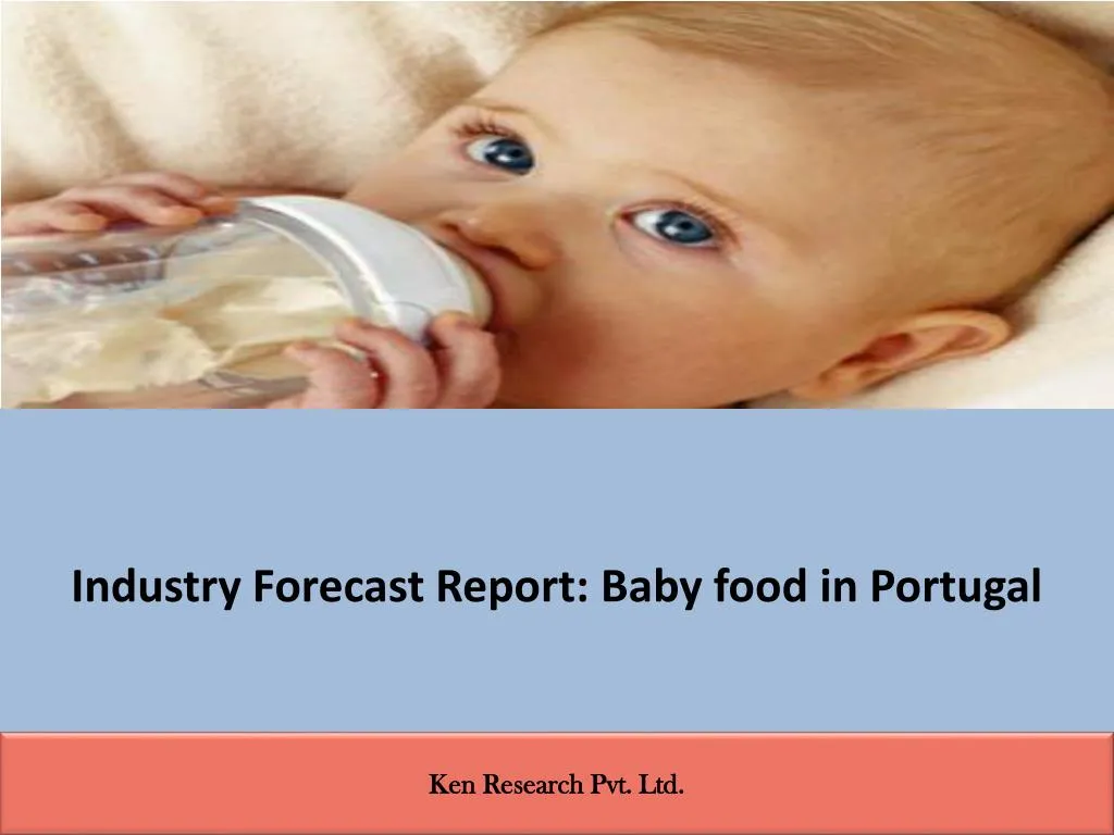 industry forecast report baby food in portugal