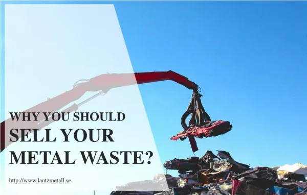 Reasons to Sell Metal Waste