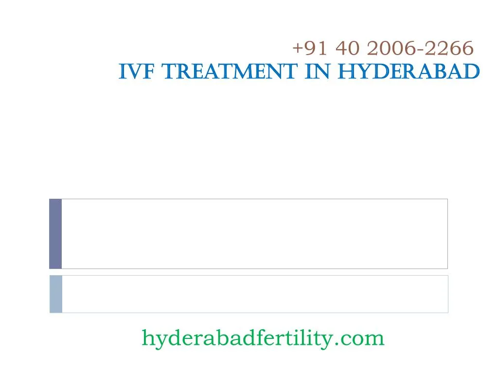 91 40 2006 2266 ivf treatment in hyderabad