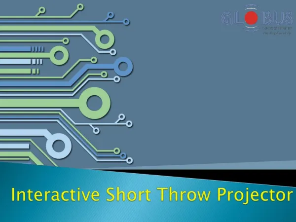 Interactive Short Throw Projector