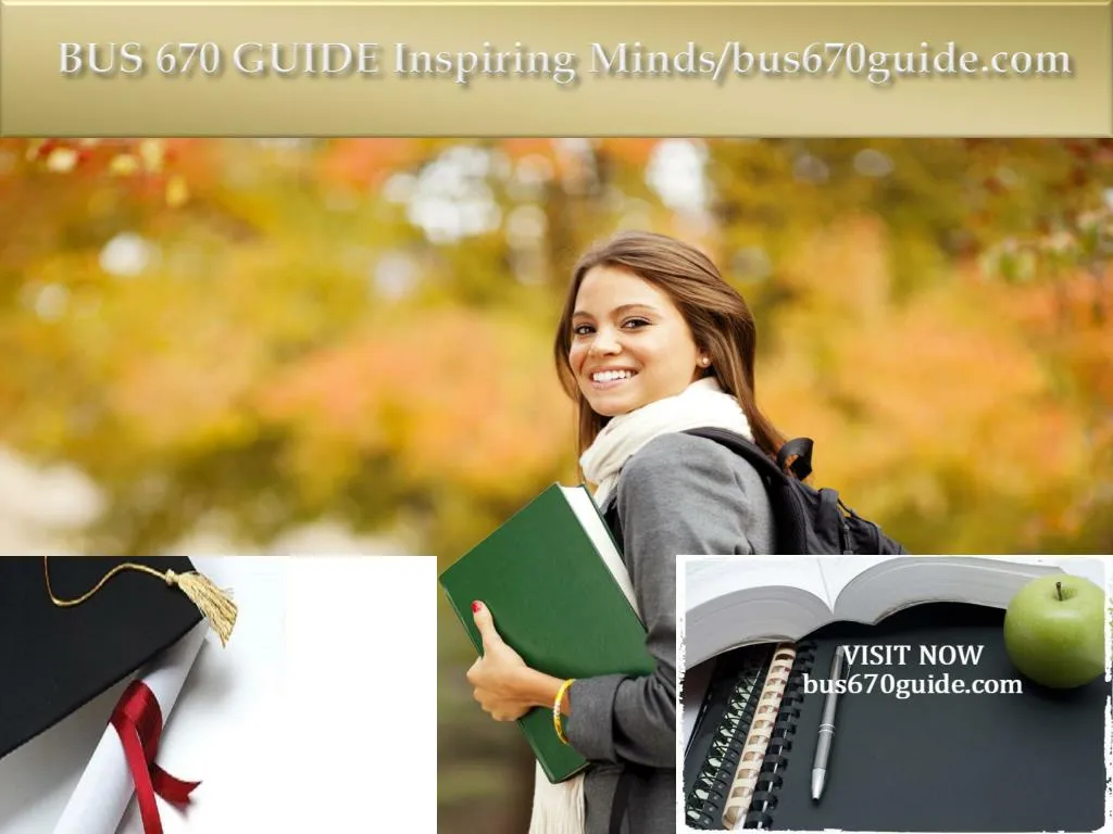 bus 670 guide inspiring minds bus670guide com