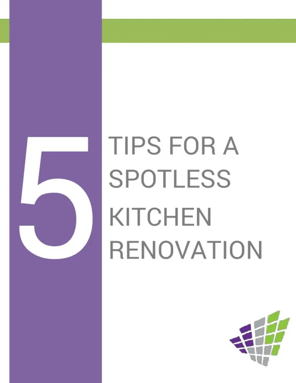 5 Tips For a Spotless Kitchen Renovation