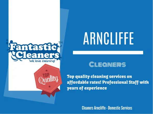Domestic services provider in Arncliffe, Sydney