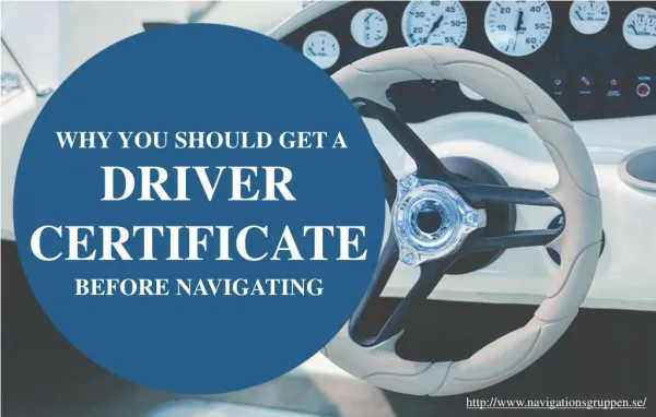 Reasons to get a boat driver’s certificate