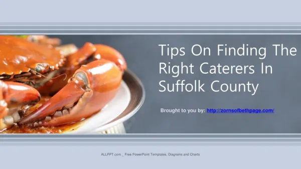 Tips On Finding The Right Caterers In Suffolk County