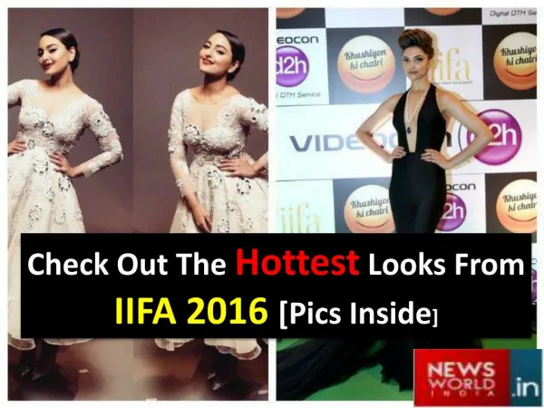Check Out The Hottest Looks From IIFA 2016 [Pics Inside]