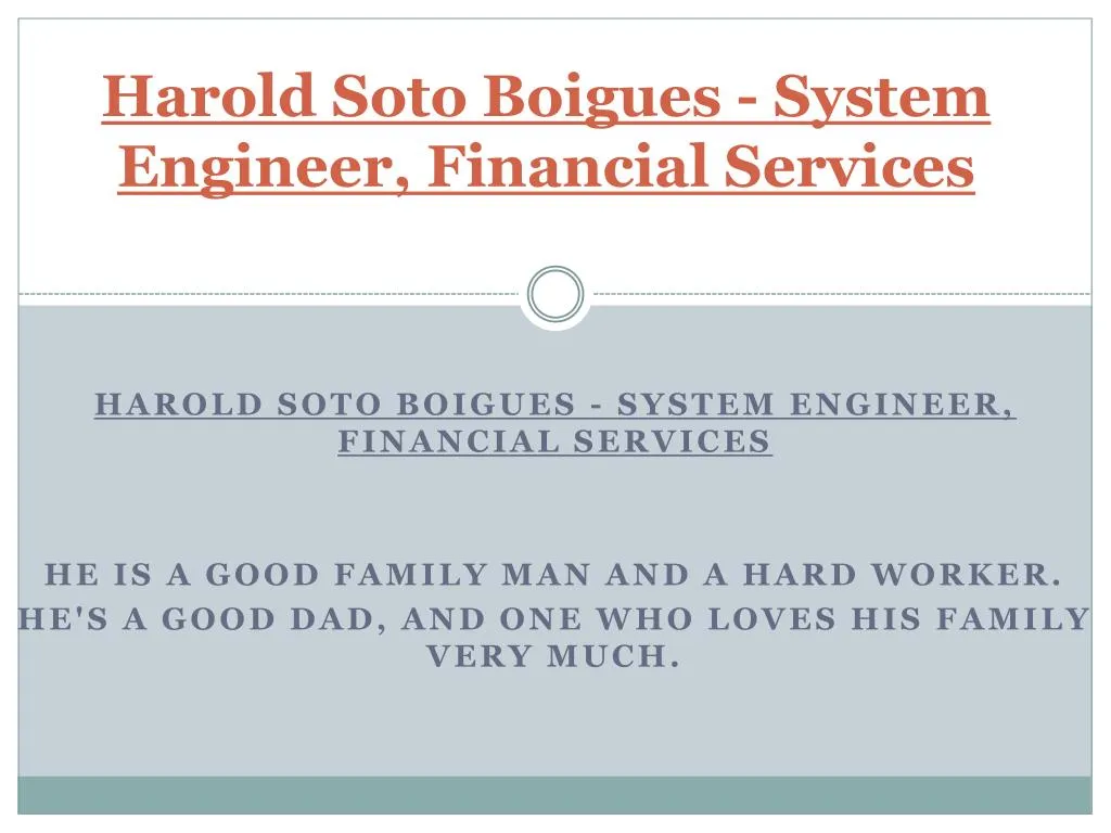 harold soto boigues system engineer financial services