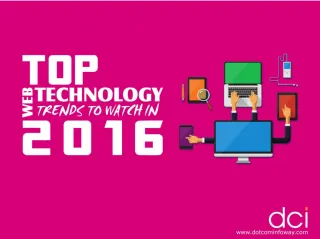 Top Web Technology Trends to Watch in 2016