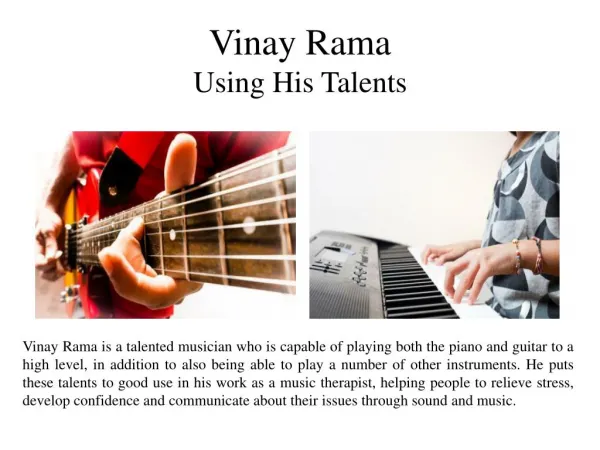 Vinay Rama - Using His Talents