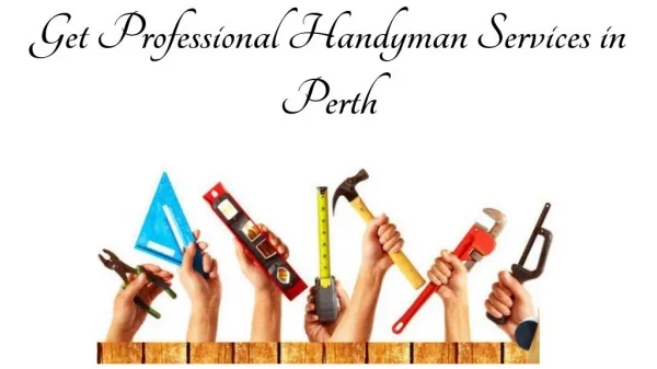Get Professional Handyman Services in Perth