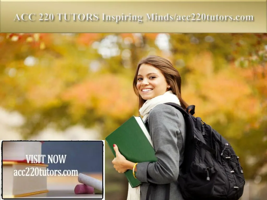 acc 220 tutors inspiring minds acc220tutors com